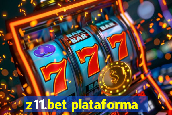 z11.bet plataforma